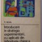 INTRODUCERE IN STRATEGIA EXPERIMENTARII , CU APLICATII DIN TEHNOLOGIA CHIMICA de R. MIHAIL , 1976
