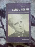 G0 Aurul negru - Cezar Petrescu