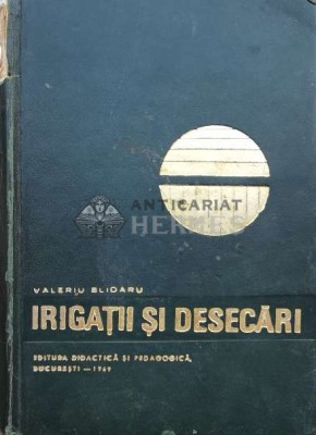 Irigatii si desecari - 1969 - Valeriu Blidaru (P2) foto