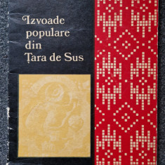 IZVOADE POPULARE DIN TARA DE SUS - Leocadia Stefanuca, Nicolae Dunare