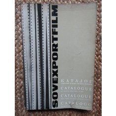 Sovexportfilm CATALOGUE OF SOVIET FEATURE FILMS