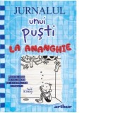 Jurnalul unui pusti 15: La ananghie - Jeff Kinney, Ioana Vilcu