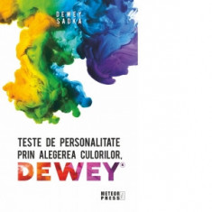 Teste de personalitate prin alegerea culorilor, Dewey - Sadka Dewey