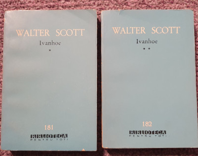 Ivanhoe, Walter Scott, vol I si II, BPT 1963, stare buna foto