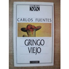 GRINGO VIEJO ( BATRANUL GRINGO ) de CARLOS FUENTES , 1998