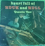 Disc Vinil Quentin Vest - Heart Full Of Rock And Roll-Electrecord-EDE 01834