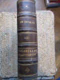 Ion Costinescu, Vocabularu romano-francesu, Vocabular rom&acirc;no-francez, 1870 2 VOLUME COLEGATE