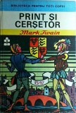 Mark Twain - Print si cersetor
