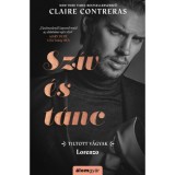 Sz&iacute;v &eacute;s t&aacute;nc - Lorenzo - Claire Contreras