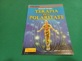 TERAPIA PRIN POLARITATE * RICHARD GORDON / 1999 *42
