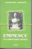 Cumpara ieftin Eminescu In Comentarii Critice - Constantin Cublesan