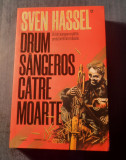 Drum sangeros catre Moarte Sven Hussel