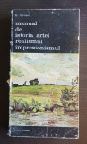 Manual de istoria artei. Realismul. Impresionismul - G. Oprescu