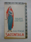 SACONTALA * POEMA INDIANA Traducere de GEORGE COSBUC - CALIDASA