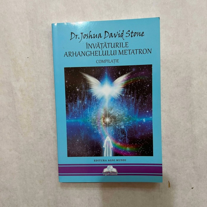 Joshua David Stone - Invataturile Arhanghelului Metatron