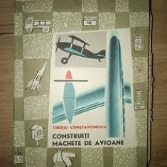 Constructii machete de avioane- Tiberiu Constantinescu