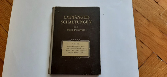 Carte Radio - EMPFANGER SCHALTUNGEN -1956 Band III -371 Scheme de Radio !!!