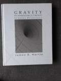 GRAVITY, AN INTRODUCTION TO EINSTEIN S GENERAL RELATIVITY - JAMES B. HARTLE (CARTE IN LIMBA ENGLEZA)