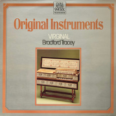 Vinil Bradford Tracey ‎– Original Instruments - Virginal (VG+)