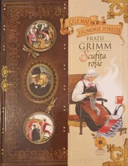 CELE MAI FRUMOASE POVESTI VOL.10 SCUFITA ROSIE-FRATII GRIMM-271109