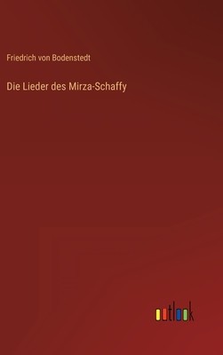 Die Lieder des Mirza-Schaffy