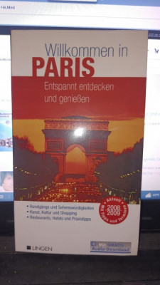 Willkommen in Paris (ghid turistic , text in Lb.Germana ,contine 2 harti) foto