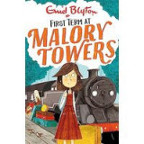 Malory Towers : First Term