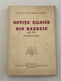 MARESAL ALEXANDRU AVERESCU - Notite Zilnice din Razboiu 1914-1916 Neutralitatea