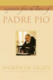 Words of Light: Inspiration from the Letters of Padre Pio