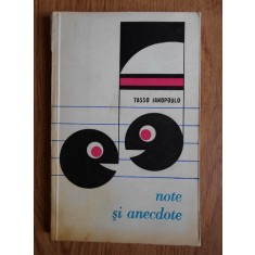 Tasso Janopoulo - Note si anecdote