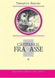 Cumpara ieftin Capitanul Fracasse. Volumul 2/Theophile Gautier
