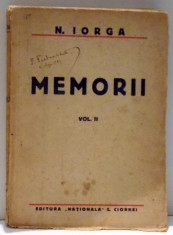 MEMORII (INSEMNARI ZILNICE MAI 1917- MARTIE 1920) de N. IORGA VOL 2 , foto