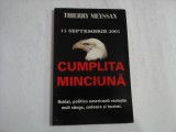 CUMPLITA MINCIUNA (sublinieri cu creionul) - 11 SEPTEMBRIE 2001 - THIWEEY MEYSSAN