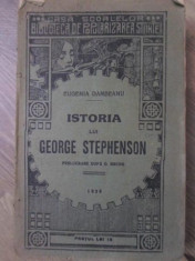 ISTORIA LUI GEORGE STEPHENSON. PRELUCRARE DUPA G. BRUNO - EUGENIA DAMBEANU foto