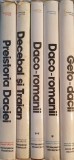 Geto Dacii, Daco Romanii vol. 1 si 2, Decebal si Traian, Preistoria Daciei, Stramosii Romanilor 5 volume I-V, Radu Florescu, Ion Miclea, Ed. Meridiane