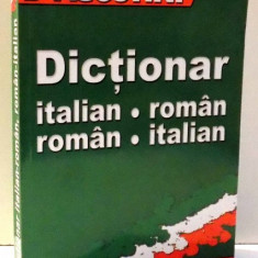 DICTIONAR ITALIAN-ROMAN, ROMAN-ITALIAN , 2003