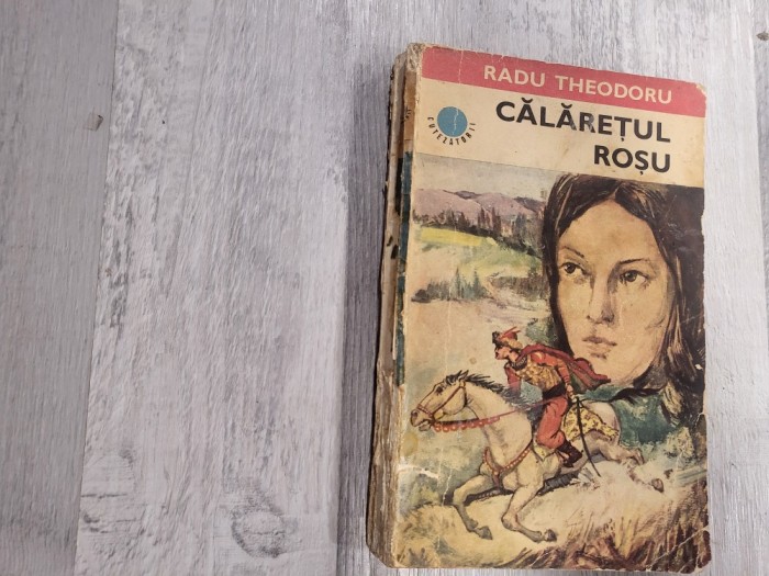 Calaretul rosu de Radu Theodoru