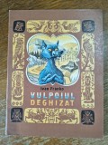 Vulpoiul deghizat - Ivan Franko, 1985 / R6P3F
