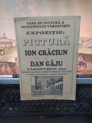 Ion Crăciun și Dan G&amp;acirc;ju, expoziție pictură T&amp;acirc;rgoviște 600, 1996, 207 foto