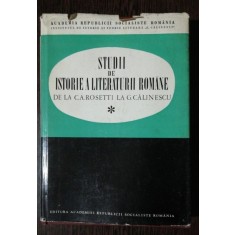 STUDII DE ISTORIE A LITERATURII ROMANE DE LA C.A.ROSETTI LA G.CALINESCU - OVIDIU PAPADIMA