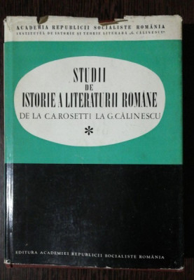 STUDII DE ISTORIE A LITERATURII ROMANE DE LA C.A.ROSETTI LA G.CALINESCU - OVIDIU PAPADIMA foto