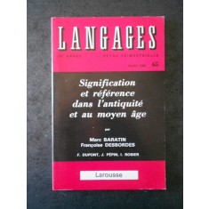 MARC BARATIN - SIGNIFICATION ET REFERENCE DANS L&#039;ANTIQUITE ET AU MOYEN AGE