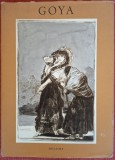 Goya: Dessins (1954) In limba franceza. Desene in creion si cerneala