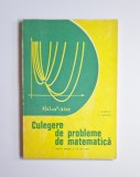 Culegere de probleme de matematică pentru treapta a II-a de licee &ndash; Aut. I. Giurgiu, F. Turtoiu, Ed. Didactică și Pedagogică, 1981