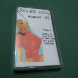 CASETA AUDIO SUPER HITS AUGUST&#039;95 RARA!!ORIGINALA