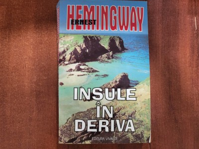 Insule in deriva de Ernest Hemingway foto