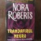 TRANDAFIRUL NEGRU-NORA ROBETS
