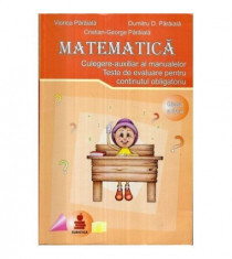 Matematica culegere - Teste de evaluare pentru continutul obligatoriu clasa a IV - a foto