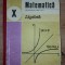 Matematica Algebra Manual pentru clasa a 10-a - C. Nastasescu, C. Nita
