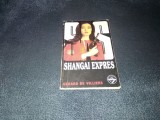 GERARD DE VILLIERS - SHANGAI EXPRES